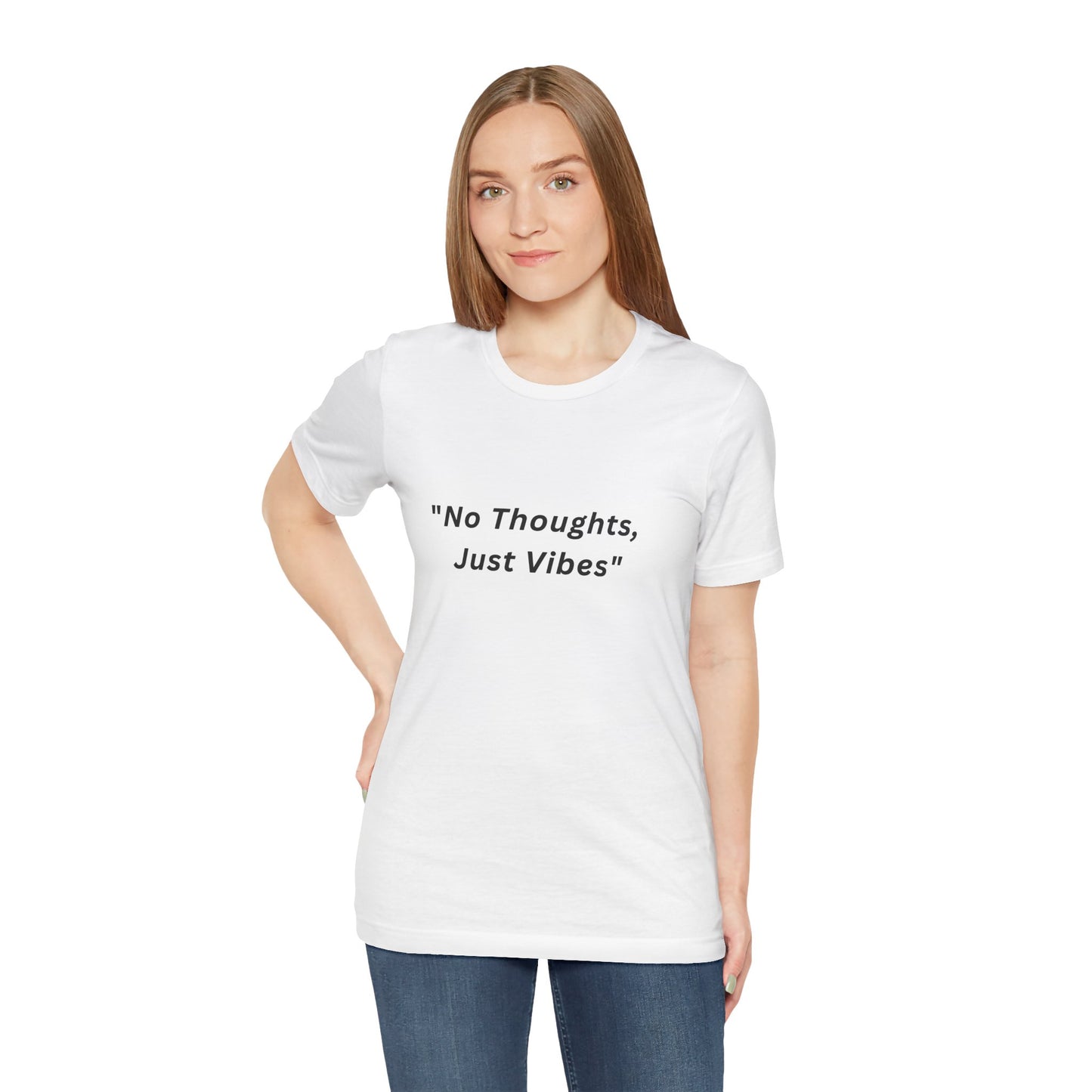 "No Thoughts, Just Vibes" Unisex Jersey Tee, Casual T-Shirt, Gift for Friends, Relaxed Fit Top, Perfect for Summer